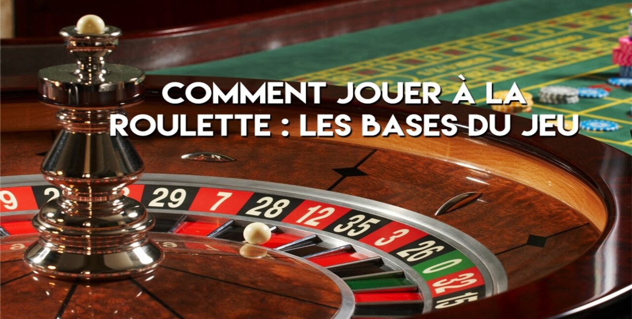 Comprendre les bases de la roulette en ligne